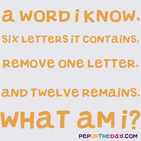 Riddle A word I know, six letters it contains, remove one letter, and