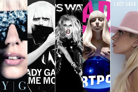 Lady Gaga S Singles Ranked From Worst To Best