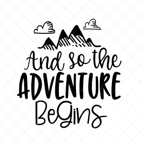Travel Svg Cut File And So The Adventure Begins Svg Dxf Png Eps Home
