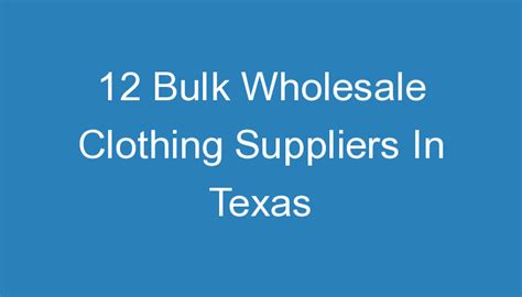 Bulk Wholesale Clothing Suppliers In Texas
