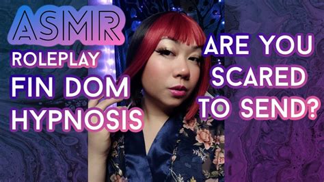 ASMR Roleplay Findom Hypnosis Are You Scared To Send Sensual