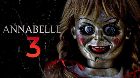 Ver Online Annabelle 3latino Viene A Casa Pelicula Completa Youtube