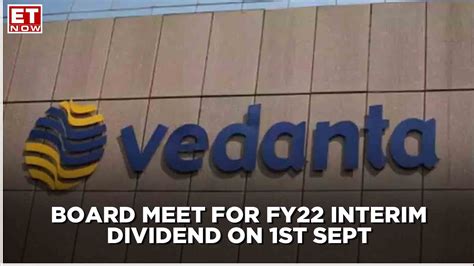 Vedanta Board Meet To Decide On Interim Dividend