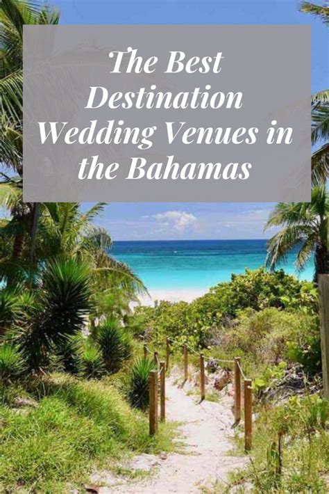 the best destination wedding venues in the bahamas bahamas wedding venues destination wedding