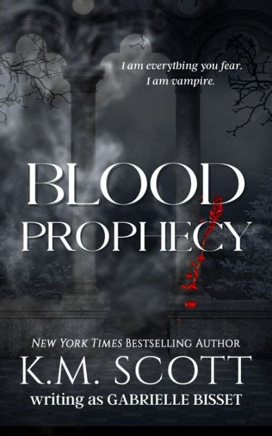 Blood Prophecy Sons Of Navarus 4 By Gabrielle Bisset Km Scott
