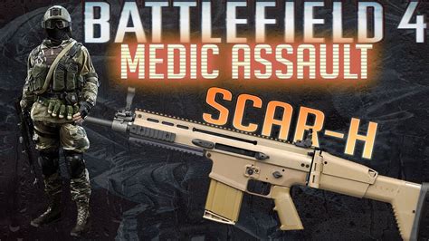 Battlefield 4 Weapons Review Commentary Assault Class Scar H Youtube