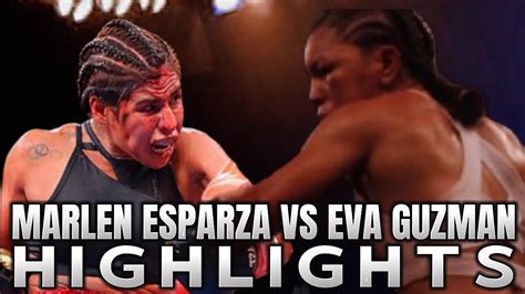 Marlen Esparza Vs Eva Guzman Highlights 🥊 Youtube