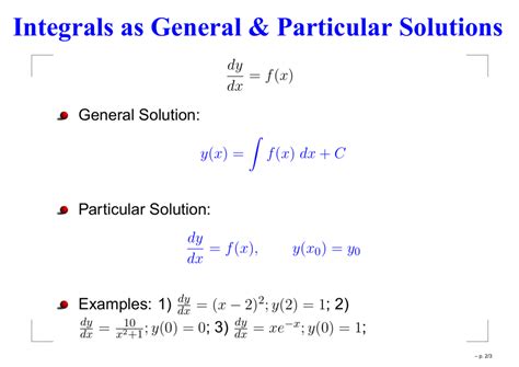 Integrals As General And Particular Solutions