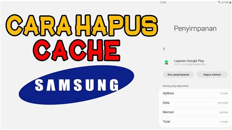 Cara Menghapus Cache Di Hp Samsung Buang Sampah Aplikasi Dan Game Youtube