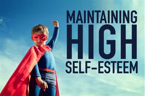 Meaning of low self esteem in professional & personal life. Maintaining High Self Esteem - The Meaningful Life Center