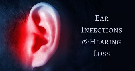 Ear Infections And Hearing Loss Hearing Wellness Solutions
