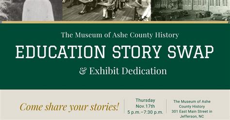 Museum Of Ashe County History To Hold Education Story Swap On Nov 17