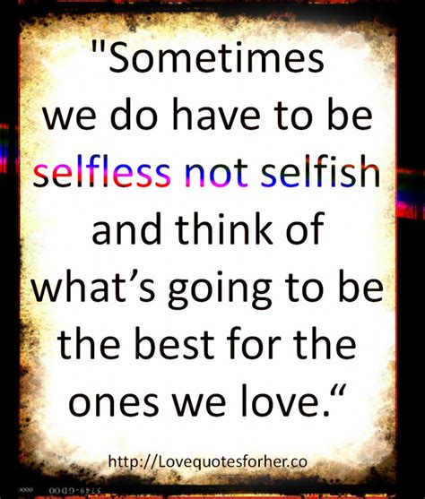 Quotes Selfless Love Quotesgram
