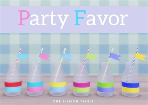 Party Favor Part At One Billion Pixels Sims Updates