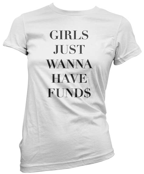 girls just wanna have funds cool retro women s t shirt ebay
