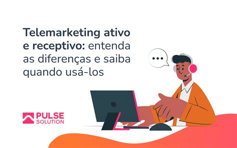 Descrição De Cargo Operador De Telemarketing Receptivo