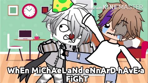 When Micheal And Ennard Have A ‘fight Funny Gacha Skit Youtube