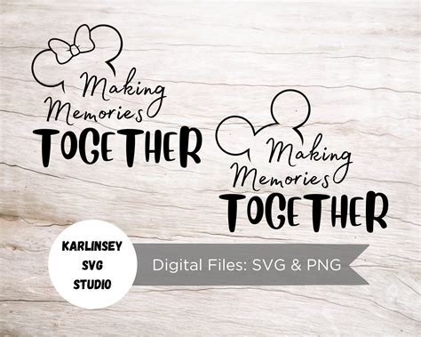 Making Memories Together Bundle Svg Png Cut File Mickey Etsy