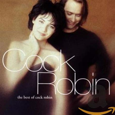 Cock Robin Best Of Cock Robin Music