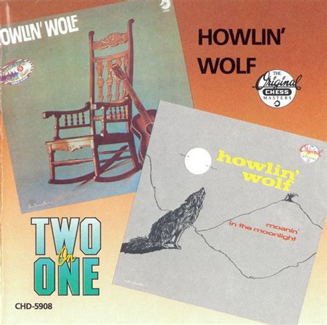 Howlin Wolf Howlin Wolf Moanin In The Moonlight At Discogs