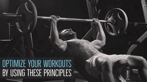 Strength Training Principles Optimize Your Workouts For Muscle Growth