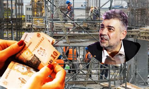 Marcel Ciolacu promite că nu se vor tăia salariile Angajații din construcții cei mai afectați