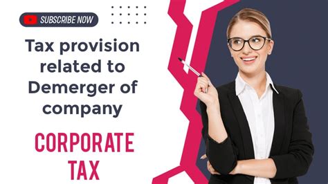 Tax Provision Related To Demerger Of A Company In Hindi And Easy