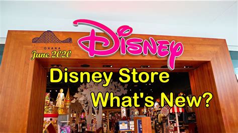 Disney Store Whats New June 2020 Youtube