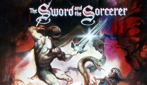 The Sword And The Sorcerer The Perfect Summer Movie Fun Adventure And A Rousing Score