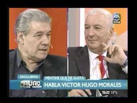 Víctor hugo morales fue internado por una arritmia. Víctor Hugo Morales presenta "Mentime que me gusta ...
