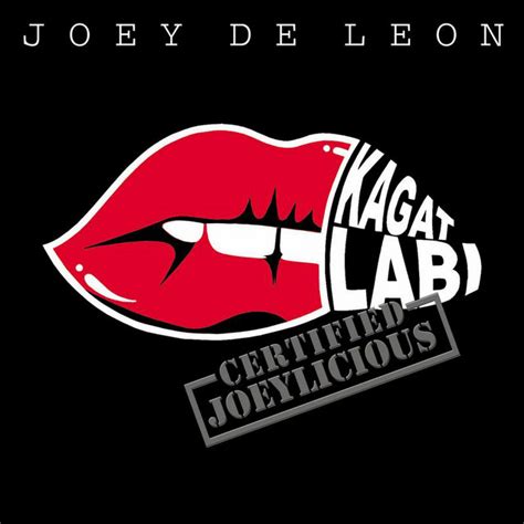 Kagat Labi Song And Lyrics By Joey De Leon Spotify
