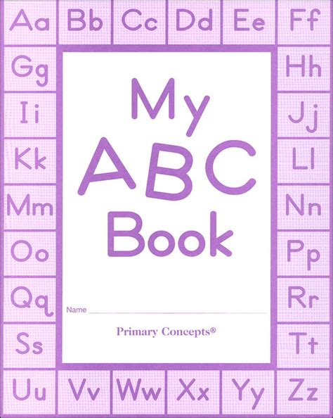 The words below the letters are there. My ABC Book | Primary Concepts | 9781893791473