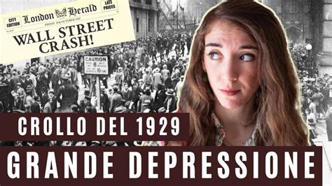 La Grande Depressione Crisi Del 29 Crollo Di Wall Street E New Deal Fine Dei Ruggenti Anni