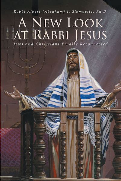 Dr Rabbi Albert Abraham I Slomovitzs New Book A New Look At Rabbi