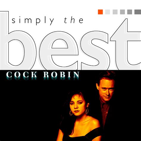 Simply The Best Cock Robin Amazonde Musik
