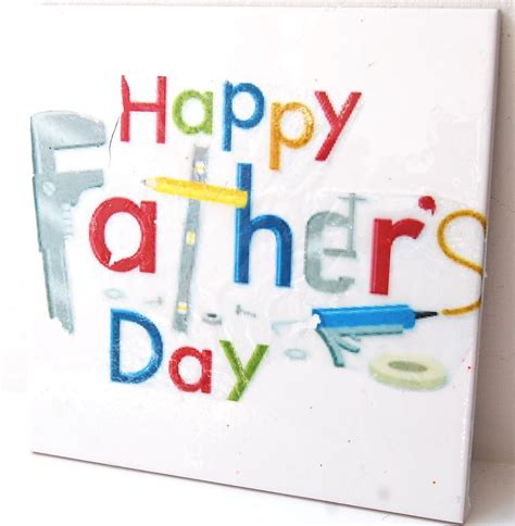 Image Transfer On A Glazed Tile Happy Fathers Day Tile Color Copies