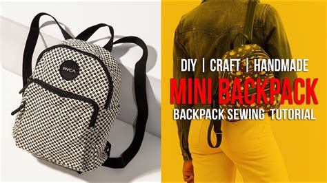 Diy Mini Backpack Sewing Tutorial Handmade Diy Project Youtube