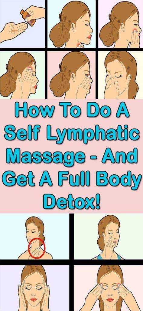 How To Do A Self Lymphatic Massage And Get A Full Body Detox Medi