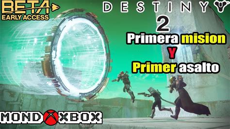 Primera Misión Y Primer Asalto De La Beta De Destiny 2 En Xbox One S