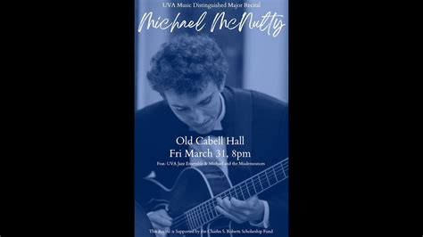 Michael McNulty Distinguished Major Jazz Guitar Recital YouTube
