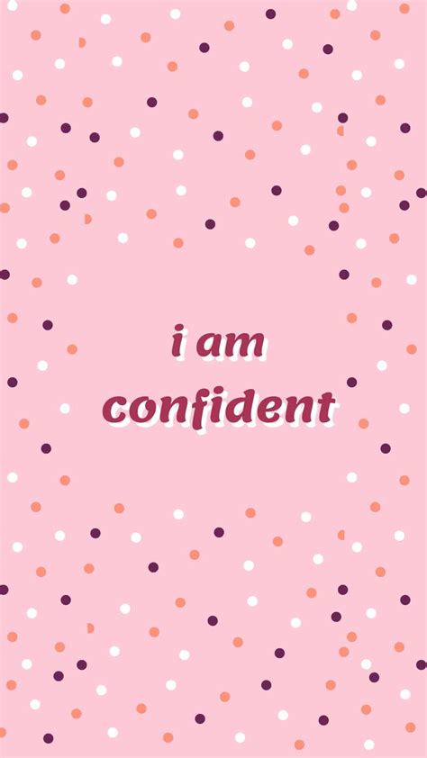 Be Confident Wallpapers Top Free Be Confident Backgrounds