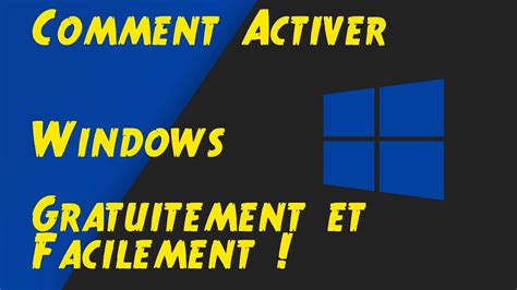 Tuto Comment Activer Windows Complet Gratuitement 7810 Youtube