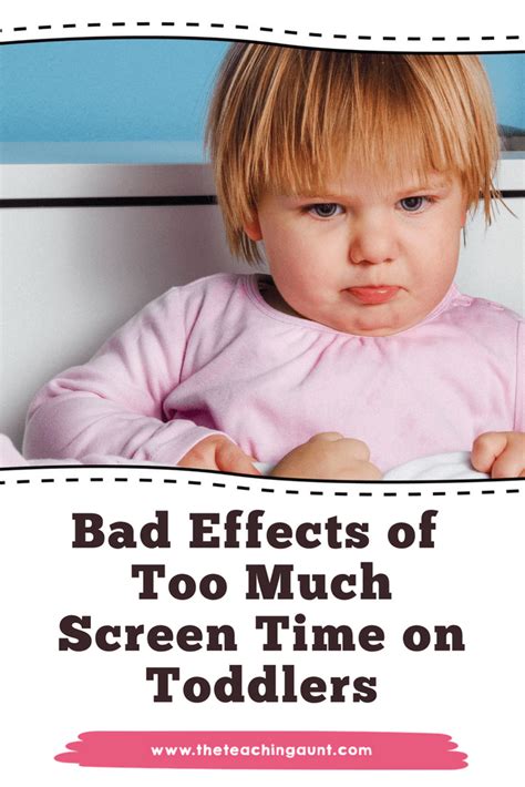 Bad Effects Of Too Much Screen Time On Toddlers The Teaching Aunt