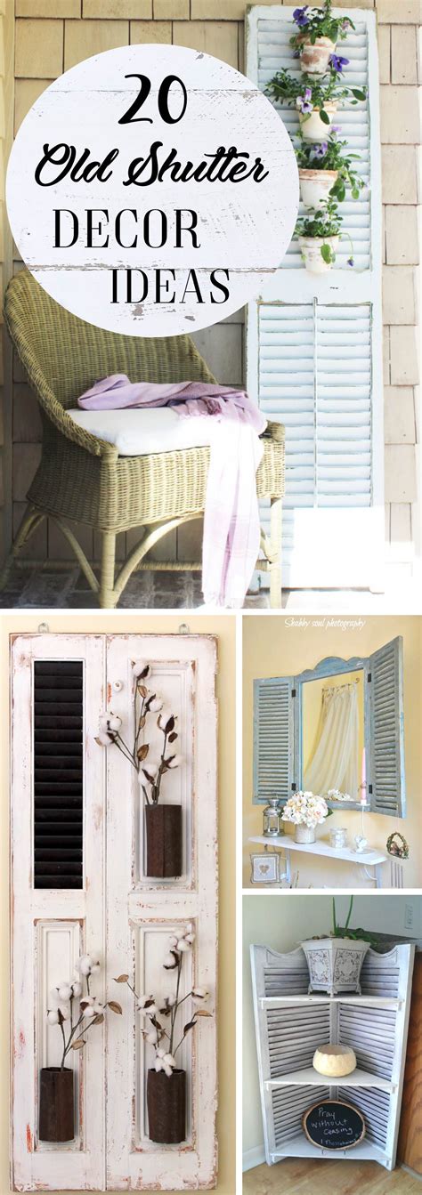 Get Inspired With These 20 Old Shutter Decor Ideas