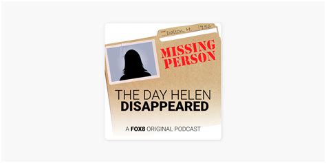 ‎the Day Helen Disappeared On Apple Podcasts