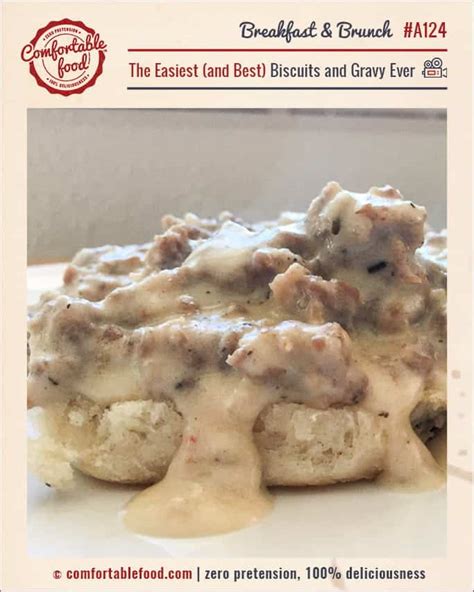 The Easiest And Best Biscuits And Gravy Ever With Video Comfortable