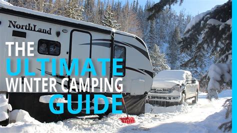 winter rv camping the ultimate how to guide travelideas
