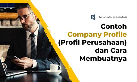 Contoh Company Profile Perusahaan Ppt Set Kantor