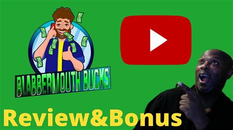 Blabbermouth Bucks Review And Bonuses Dont Get Blabbermouth Bucks