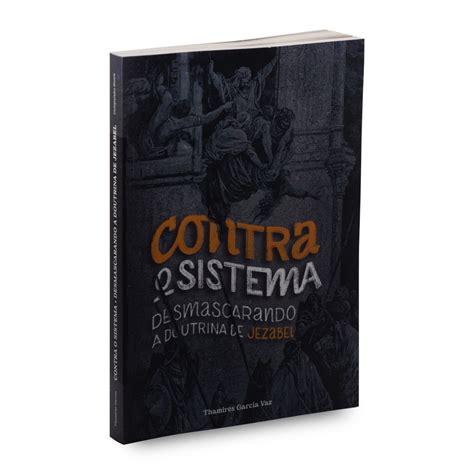 Contra O Sistema Thamires Garcia